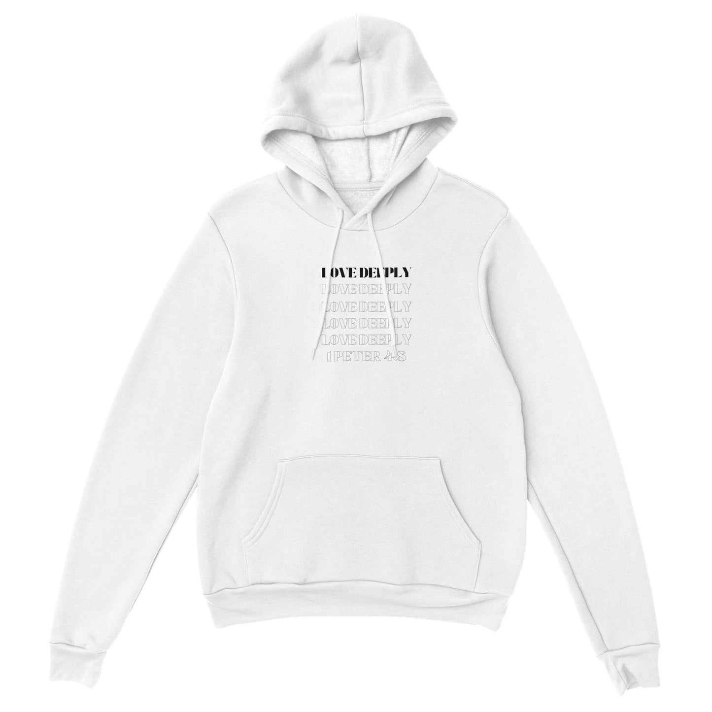 Love Deeply Premium Unisex Pullover Hoodie