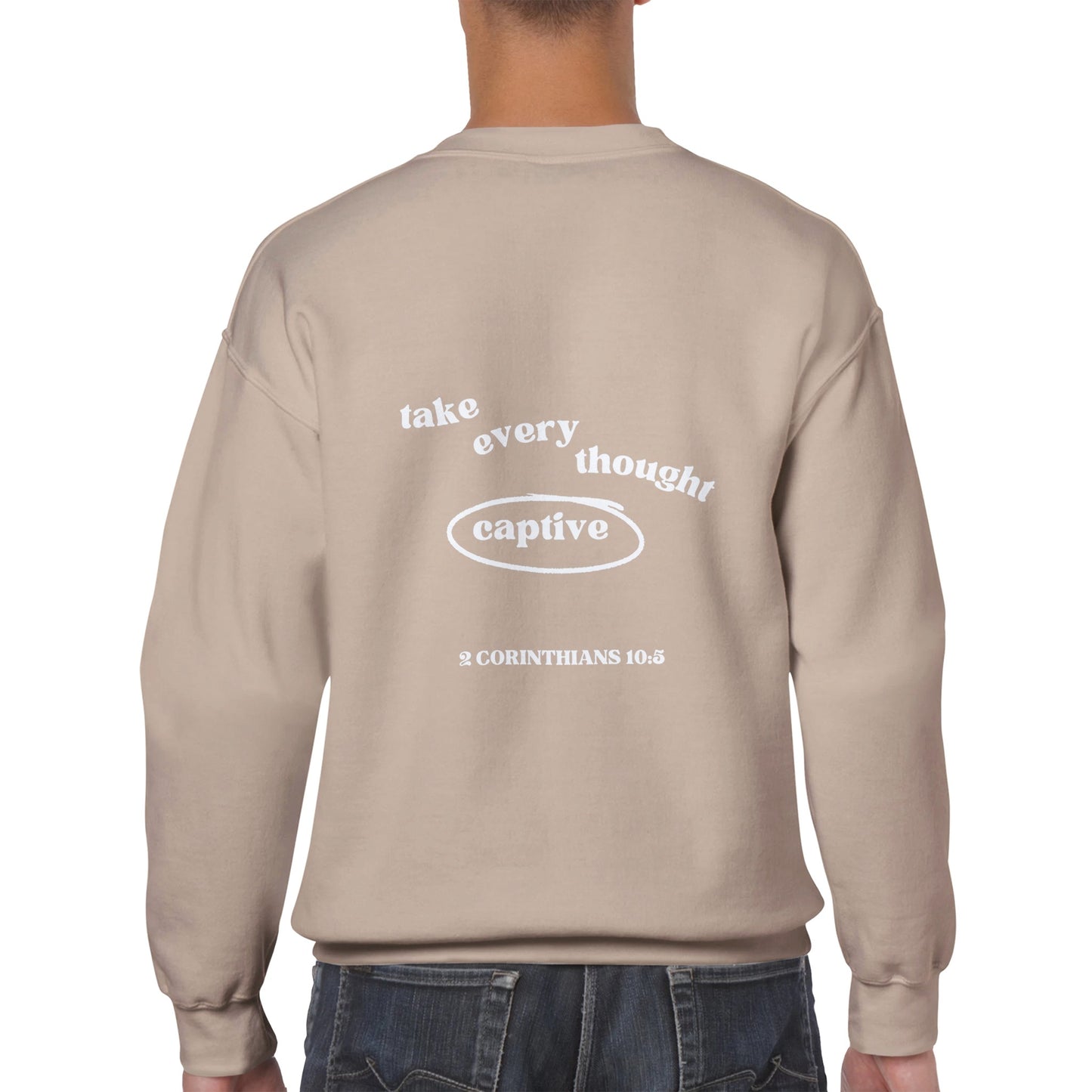 Take Every Thought Captive Classic Unisex Crewneck Sweatshirt