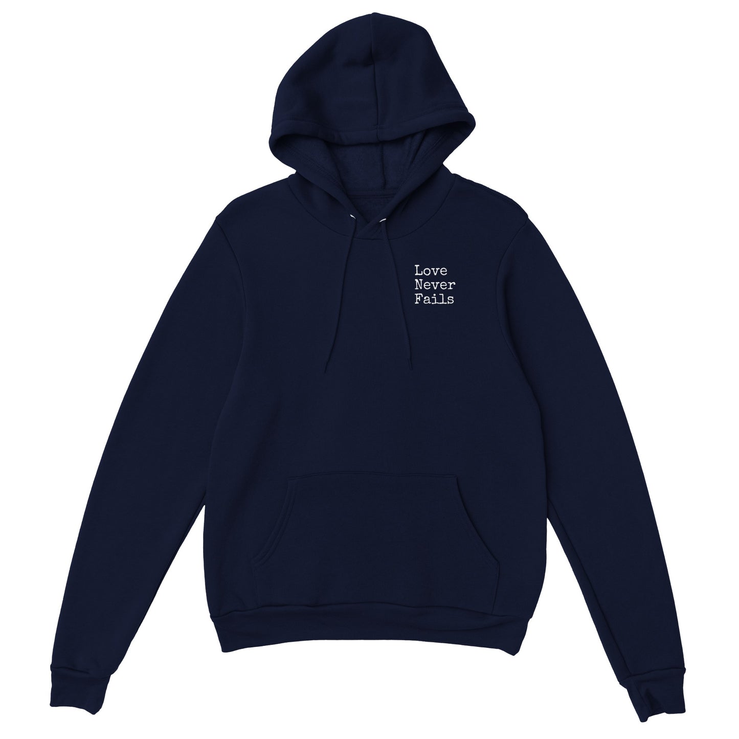 Love Never Fails Premium Unisex Pullover Hoodie